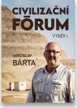 Civilizační fórum - výběr I.