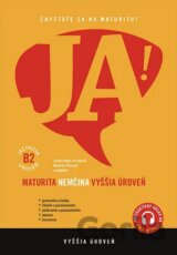 JA! Nová maturita - Nemčina - Vyššia úroveň B2 (s interaktívnym obsahom)