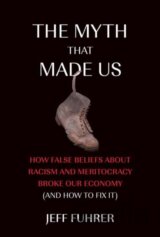 The Myth That Made Us
