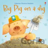 Big Pig on a Dig