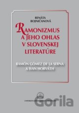 Ramonizmus a jeho ohlas v slovenskej literatúre