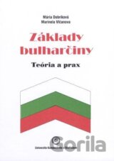 Základy bulharčiny – Teória a prax