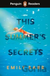 Penguin Readers Level 5: This Summer's Secrets (ELT Graded Reader)