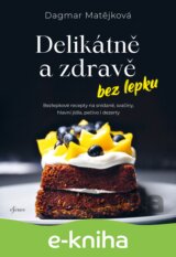 Delikátně a zdravě bez lepku