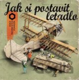 Jak si postavit letadlo