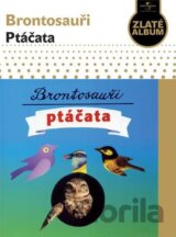 Brontosauri - Ptacata /Slidepack/