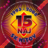 VARIOUS: 15 NAJ SK HITOV 1993-2008