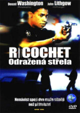 Ricochet - Odražená střela
