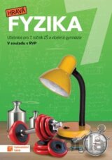 Hravá fyzika 7 - učebnice (nová řada)