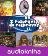 Najkrajšie rozprávky: Z rozprávky do rozprávky 2