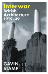 Interwar : British Architecture 1919-39