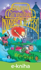 Bridget Čárypufová: Napeč a uteč!