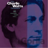 Charlie Watts:  Live At Fulham Town Hall