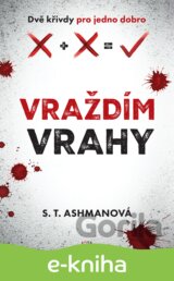 Vraždím vrahy