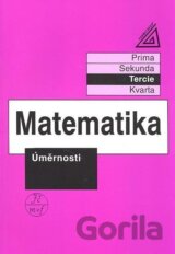 Matematika pro nižší třídy víceletých gymnázií - Úměrnosti