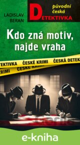 Kdo zná motiv, najde vraha