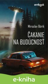 Čakanie na budúcnosť