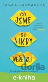 Co jsme si nikdy neřekli