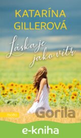 Láska je jako vítr