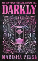 Darkly