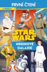 Star Wars - Hrdinové galaxie - První čtení