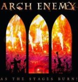 Arch Enemy: As The Stages Burn! (CD+DVD)