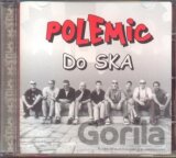 POLEMIC: DO SKA