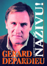 Gérald Depardieu - NAŽIVU!