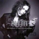 HIM - DEEP SHADOWS & BRILLIANT HIGHLIGHTS