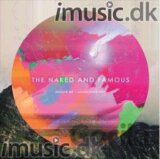 The Naked & Famous: Passive Me, Aggressive You