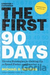 First 90 Days, Updated and Expanded