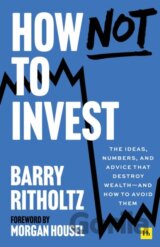 How Not to Invest
