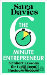 The Six-Minute Entrepreneur