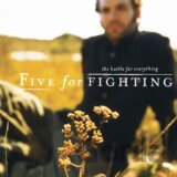 Five For Fighting:  The Battle For Everything / Gold  Booklet LP