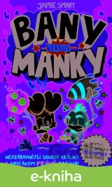 Bany versus Manky