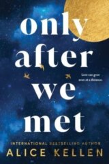 Only After We Met