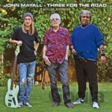 John Mayall:  Three For The Road / Live In Germany In 2017