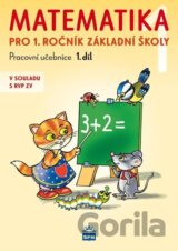 Matematika pro 1 ročník základní školy 1.díl