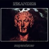 Supersister:  Iskander / Crystal Clear  LP