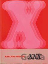 Harland Miller: XXX