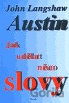 Jak udělat něco slovy