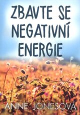 Zbavte se negativní energie