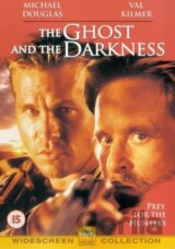 The Ghost And The Darkness [1996]