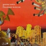 COLLEGIUM MUSICUM: MARIAN VARGA & COLLEGIUM