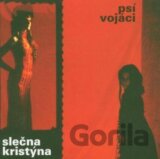 PSI VOJACI: SLECNA KRISTYNA