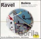 Ozawa/Boston Symf.orch.: Bolero/Alborada/Rapsodie (Ravel Maurice)