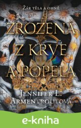 Zrozená z krve a popela