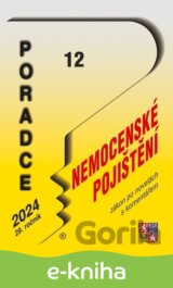 Poradce 12/2024 Zákon o nemocenském pojištěn s komentářem
