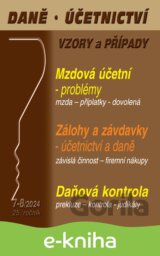 Daně, účetnictví, vzory a případy č. 7-8 / 2024 - Problémy mzdové účetní