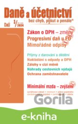 Daně a účetnictví bez chyb, pokut a penále č. 3 / 2024 - Zákon o DPH – změny